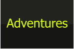 Adventures