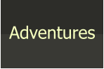 Adventures