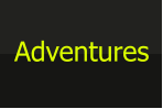 Adventures